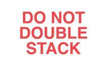 #DL1120 3 x 5&quot; Do Not Double Stack Label