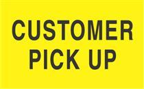 #DL2121 3 x 5&quot; Customer Pick
Up Label