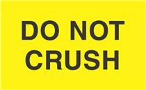 #DL2321 3 x 5&quot; Do Not Crush
Label